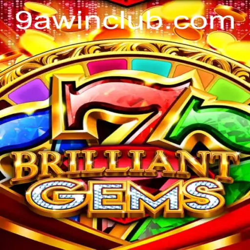 Exploring the Enchanting World of BrilliantGems: A Comprehensive Guide to 9awin's Latest Game